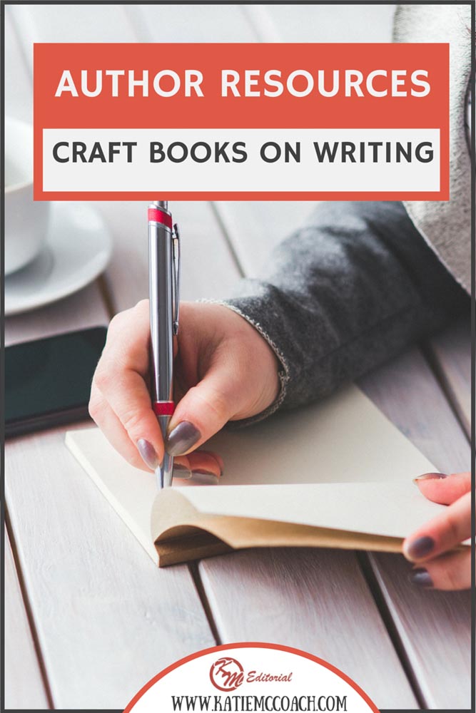 Best Craft Books on Writing - Katie Mccoach